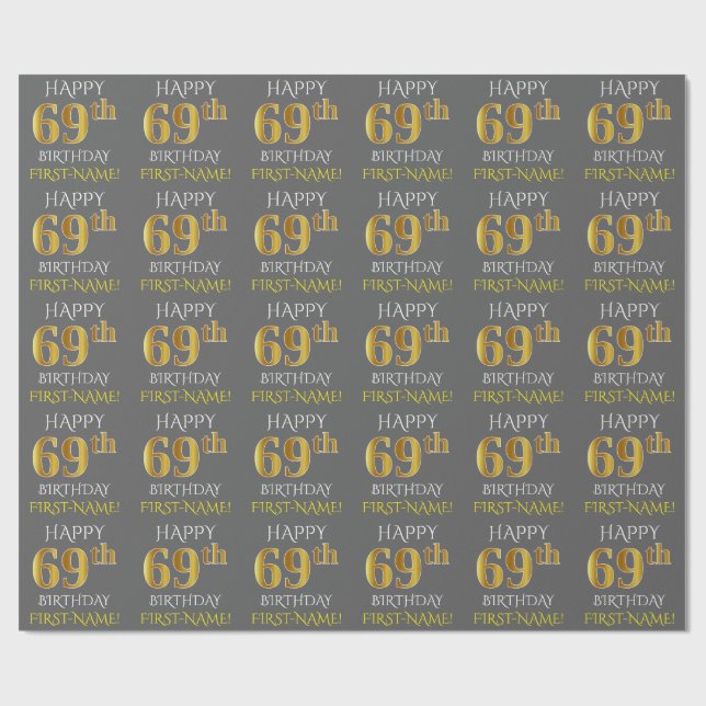 Papel De Presente Cinza, Faux Dourado "FELIZ 69 ANOS" (Aberto)