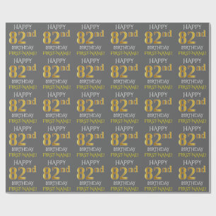 Papel De Presente Cinza, Faux Dourado "FELIZ 82º ANIVERSÁRIO"