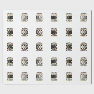 Papel De Presente Citação Engraçada de Cachorro Quando o Melhor Amig