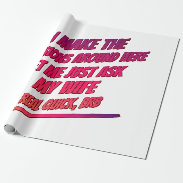 Papel De Presente Deixe-Me Perguntar A Minha Esposa - Marido Engraça (Desenrolado)