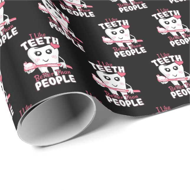 Papel De Presente Dentista Engraçado - Como dentes melhores que Pess (Ponta do rolo)