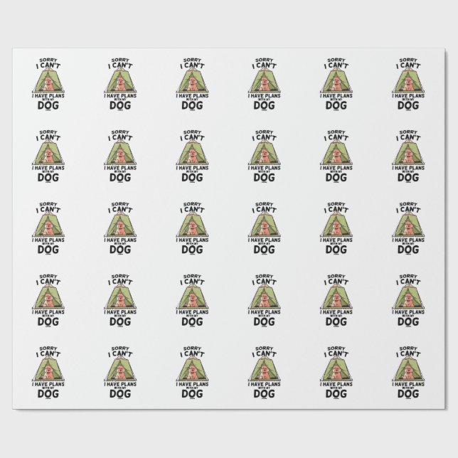 Papel De Presente Desculpe, não posso, tenho planos com meu cachorro (Aberto)