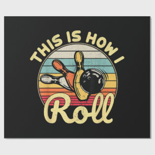Papel De Presente É Assim Que Eu Rolo A Boliche De Vintage Bowler Fu