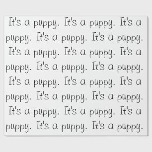 Papel De Presente "É um cachorrinho." Papel de empacotamento
