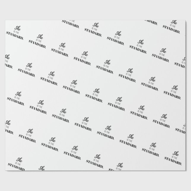 Papel De Presente Ela É o Padrão – Empoderamento Feminino Ousado (Aberto)