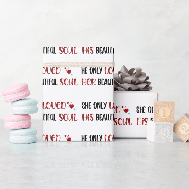 Papel De Presente Ela Só Amava Sua Linda Alma Branca (Chá de bebê)