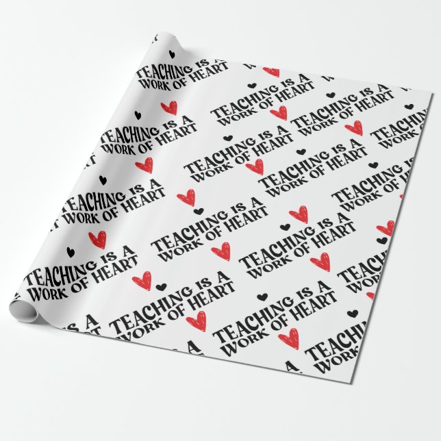 Papel De Presente Ensinar é uma obra de coração (Desenrolado)
