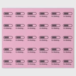 Papel De Presente Estou Pensando... Barra de Progresso Rosa Minimali