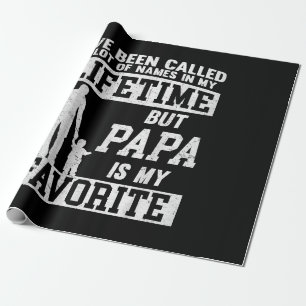 Papel De Presente Eu fui chamado de muitos nomes, mas do pai