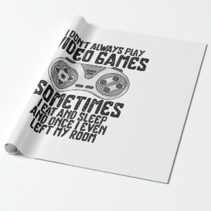Papel De Presente Eu Nem Sempre Toco Videos games Gaming Humor Engra