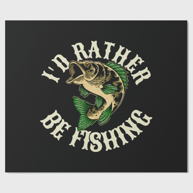 Papel De Presente Eu Preferiria Estar Pescando Engraçado (Aberto)