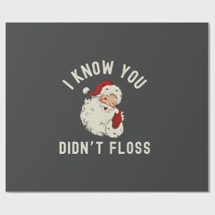 Papel De Presente Eu Sei Que Você Não Passou Fio Dental Natal Humor