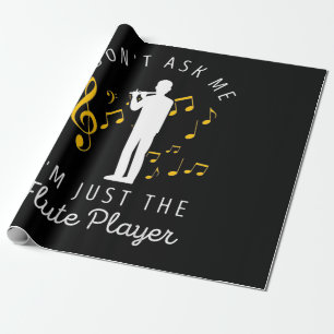 Papel De Presente Eu Sou Apenas O Jogador De Flute