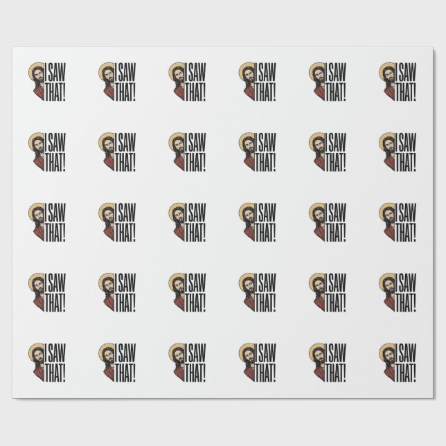 Papel De Presente Eu Vi Esse Olhar Religioso Divertido Gráfico Desig (Aberto)