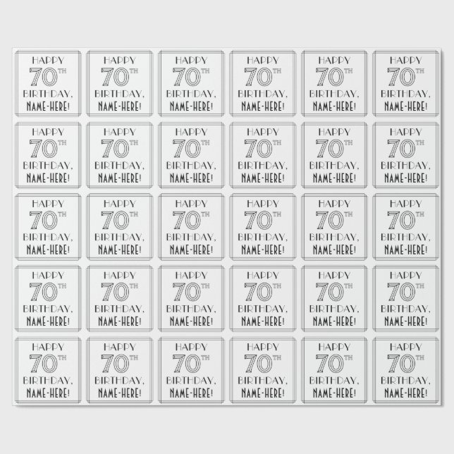 Papel De Presente FELIZ 70 NIRTHDAY; Art Deco Style; Custom Name (Barra)