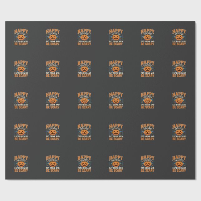 Papel De Presente Feliz Dia das Bruxas Abóbora Comer Beber Ser Assus (Aberto)