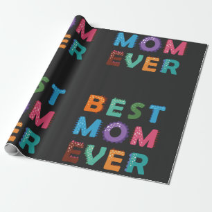 Papel De Presente Feliz dia de as mães Para A Melhor Mãe