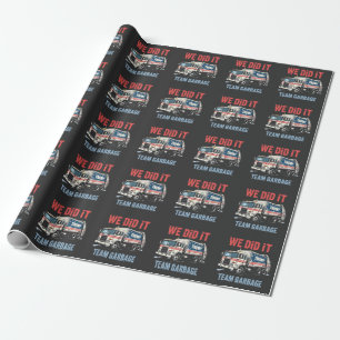Papel De Presente Fizemos isso, Equipe de Lixeira Ganhou Caminhão de