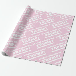 Papel De Presente Fortes mulheres para o Trump Pink Gift Wrap