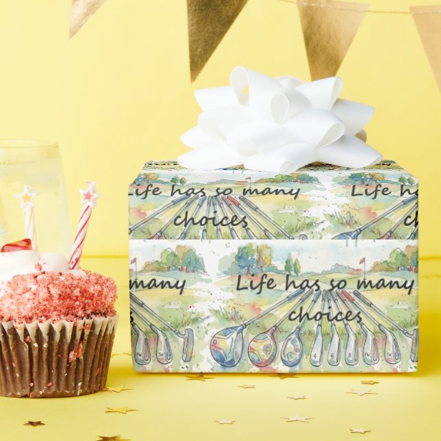 Papel De Presente Fun Humor Golf Golfing Quote Life Choices (Festa de aniversário)