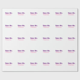 Papel De Presente Futuro nome da Sra adicionar nome da noiva parte d