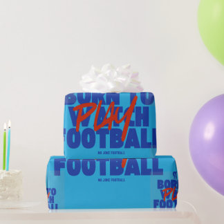 Papel De Presente Girl Born to Play Football