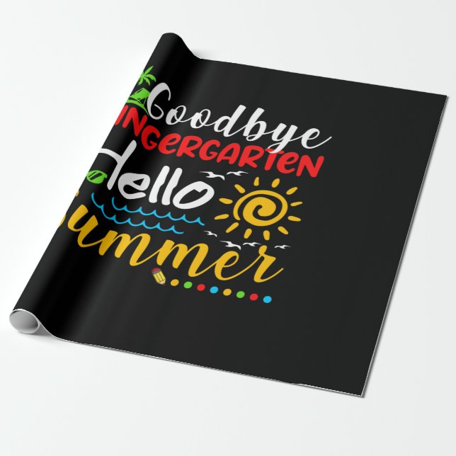 Papel De Presente Goodbye Kindergarten Hello Summer Graduation (Desenrolado)
