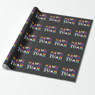 Papel De Presente Hawk Tuah Funny LGBTQ Rainbow Flag Ally Trans
