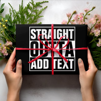 Papel De Presente HETERO OUTTA - adicione seu texto aqui/crie o seu
