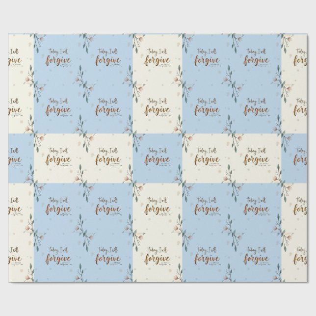 Papel De Presente Hoje, perdoarei como Cristo me perdoa. (Aberto)