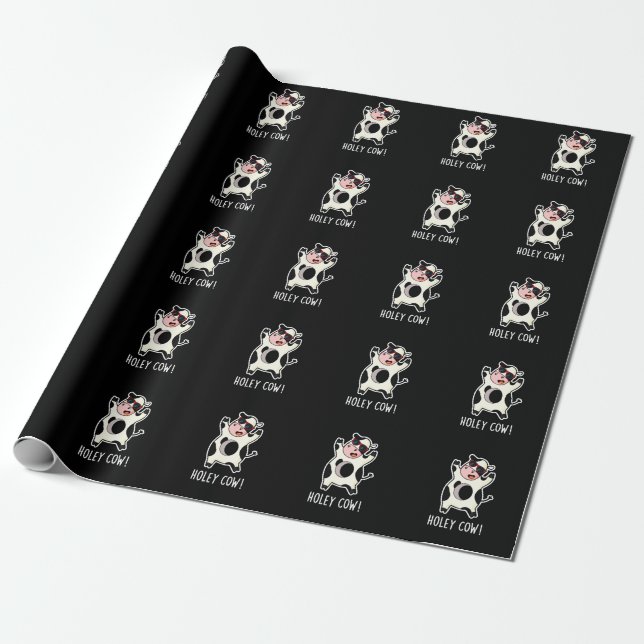 Papel De Presente Holey Cow Funny Animal Pun Dark BG (Desenrolado)