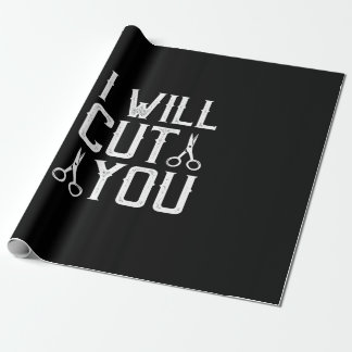 Papel De Presente i will cut you