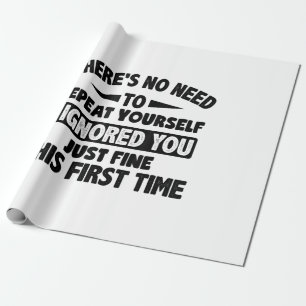 Papel De Presente Ignorou-O Pela Primeira Vez, Muito Engraçado, Sarc