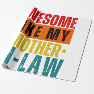 Papel De Presente Incrível Como Minha Mãe Em Direito