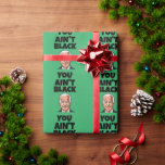 PAPEL DE PRESENTE JOE BIDEN CHRISTMAS ENGRAÇADO<br><div class="desc">VOCÊ NÃO É PRETO JOE BIDEN BIDEN WRAPPING PAPER</div>