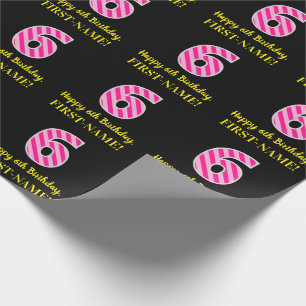 Papel De Presente Listras Cor-de-Rosa Divertidas "6"; Feliz Aniversá