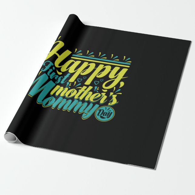 Papel De Presente Mãe presente feliz dia da primeira Mamãe (Desenrolado)