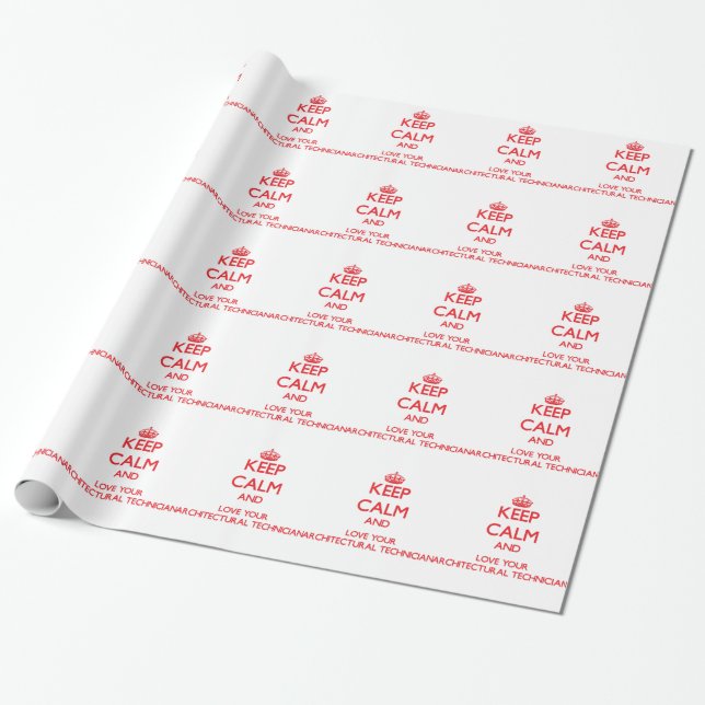 Papel De Presente Mantenha a calma e ame seu técnico arquitectónico (Desenrolado)