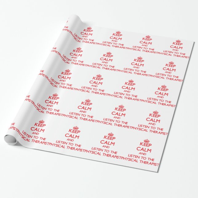 Papel De Presente Mantenha a calma e escute o fisioterapeuta (Desenrolado)