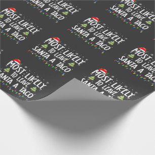 Papel De Presente Muito Provável Deixar o Papai Noel um Natal Taco