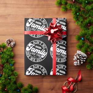 Papel De Presente Não há família como Festa de aniversário divertida