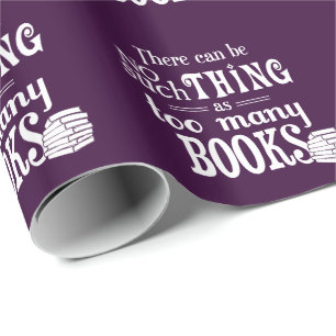 Papel De Presente Nenhuma coisa como livros demais