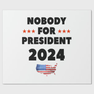 Papel De Presente Ninguém para Presidente 2024