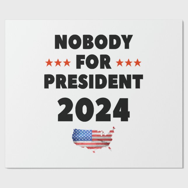 Papel De Presente Ninguém para Presidente 2024 (Aberto)