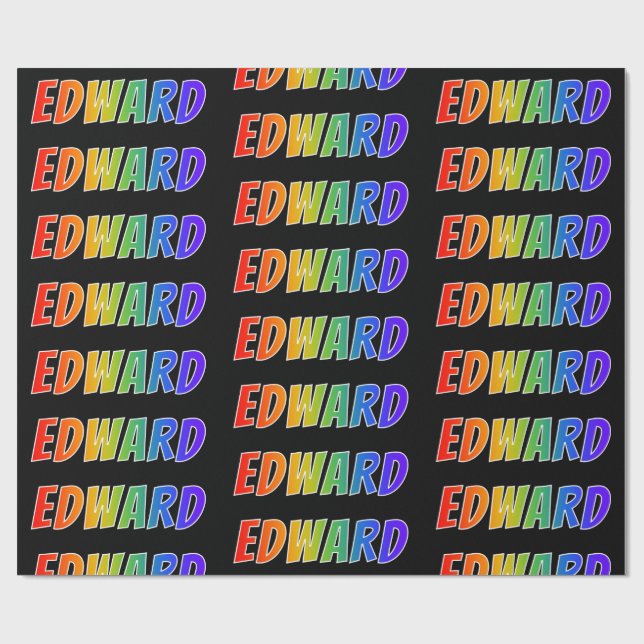Papel De Presente Nome "EDWARD" em primeiro lugar Arco-íris; Diverti (Aberto)