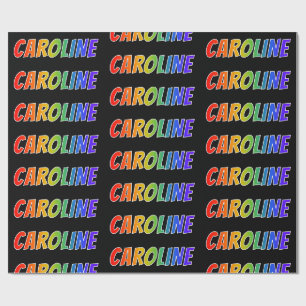 Papel De Presente Nome próprio do arco-íris "CAROLINE"; Divertido