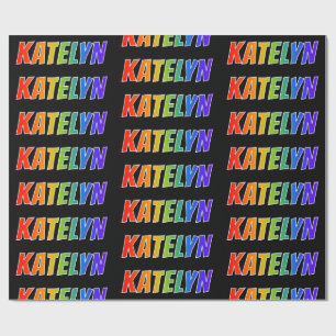 Papel De Presente Nome próprio do arco-íris "KATELYN"; Divertido e C