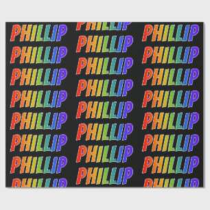 Papel De Presente Nome próprio do arco-íris "PHILLIP"; Divertido e