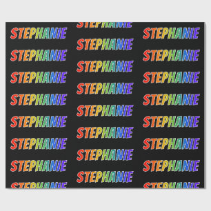 Papel De Presente Nome "STEPHANIE" do arco-íris; Divertimento &