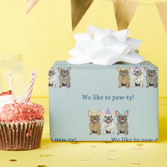 Papel De Presente Nós gostamos de farra!  Bulldog francês (Festa de aniversário)